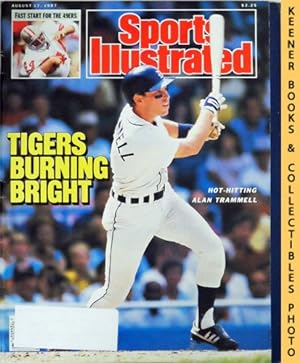 Sports Illustrated Magazine, August 17, 1987: Vol 67, No. 7 : Tigers Burning Bright - Hot-Hitting...