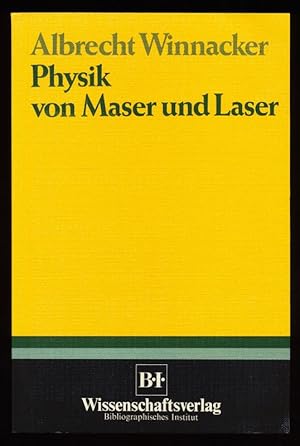 Physik von Maser und Laser.