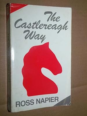 Image du vendeur pour The Castlereagh Way mis en vente par Serendipitous Ink