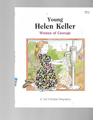 Seller image for Young Helen Keller: Woman of Courage (First-Start Biographies) for sale by TuosistBook