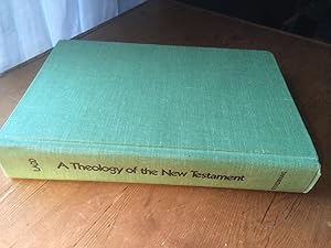 Seller image for A Theology of the New Testament for sale by H&G Antiquarian Books