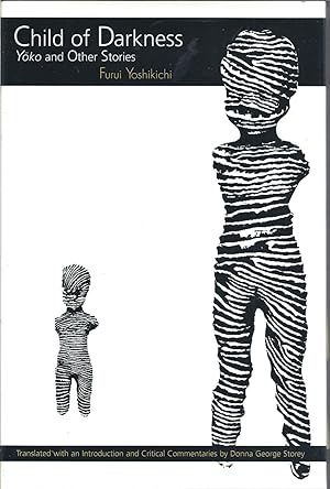 Bild des Verkufers fr Child of Darkness: Yoko and Other Stories (Michigan Monograph Series in Japanese Studies) zum Verkauf von Eve's Book Garden