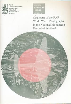 Seller image for Scotland from the Air 1939-49. Volume 2 for sale by Barter Books Ltd