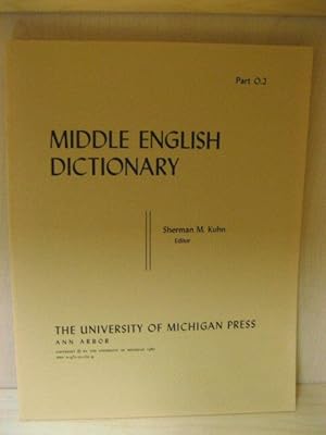Bild des Verkufers fr Middle English Dictionary, Part O.2: Oinoun - Ordeinen zum Verkauf von PsychoBabel & Skoob Books