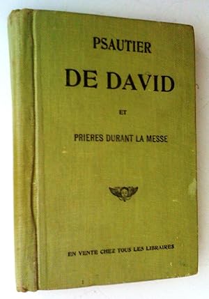 Psautier de David suivi des hymnes qui se chantent durant les différents temps de l'année et des ...