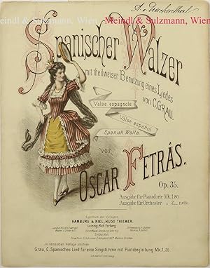 Seller image for Spanischer Walzer mit theilweiser Benutzung eines Liedes von C. Grau. Op. 35. Ausgabe fr Pianoforte for sale by Antiquariat MEINDL & SULZMANN OG