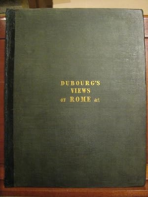 Seller image for Views of the remains of ancient buildings of Rome and its vicinity with a descriptive and historical account of each subject for sale by Libreria Pontes