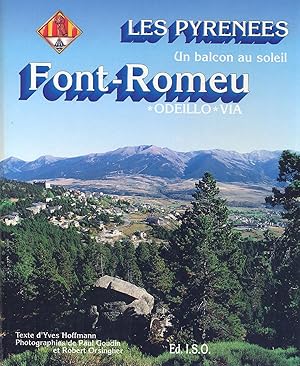 Image du vendeur pour Les Pyrnes. Un balcon au soleil.Font-Romeu mis en vente par Eratoclio