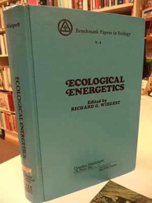 Ecological Energetics (Benchmark papers in ecology ; 4)