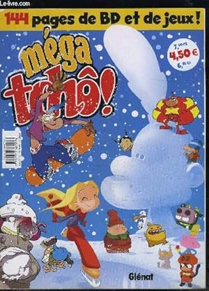 Seller image for MEGA TCHO- Challenger- Je suis maudit- Les bonbons au diziak- Les dangers de la route- Franky snow- Les Chronokids- Bao battle- Root- Le Miya- Le Mgajeu- Grouik- Nini Patalo. for sale by Le-Livre