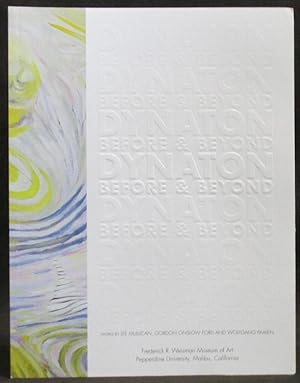 Bild des Verkufers fr Dynaton Before & Beyond : Works by Lee Mullican, Gordon Onslow Ford and Wolfgang Paalen , zum Verkauf von Exquisite Corpse Booksellers