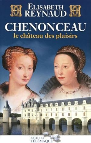 Seller image for Chenonceau for sale by Chapitre.com : livres et presse ancienne