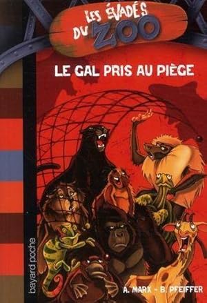 Seller image for Le GAL pris au pige for sale by Chapitre.com : livres et presse ancienne