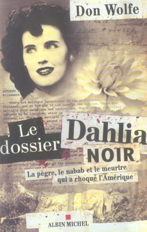 Le dossier Dahlia noir