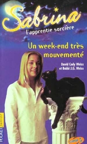 Un week-end très mouvementé