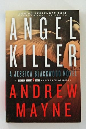 Angel Killer: A Jessica Blackwood Novel, ADVANCED READERS COPY, SIGNED BY AUTHOR