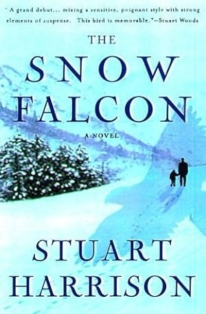 Seller image for Harrison, Stuart | Snow Falcon, The | First Edition Trade Paper Book for sale by VJ Books