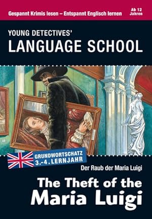 Bild des Verkufers fr The Theft of the Maria Luigi: Sprachen lernen mit Krimis zum Verkauf von Antiquariat Armebooks