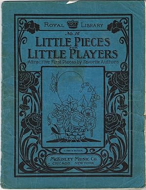 LITTLE PIECES FOR LITTLE PLAYERS (ROYAL LIBRARY No. 16)