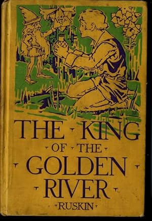 Seller image for The King of the Golden River and Dame Wiggins of Lee and Her Seven Wonderful Cats for sale by Vashon Island Books