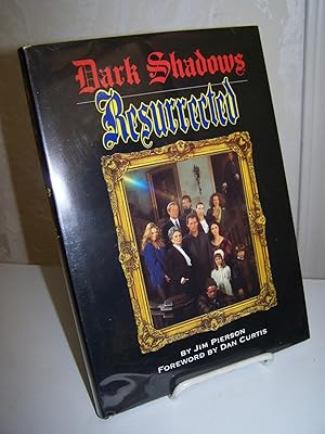 Bild des Verkufers fr Dark Shadows Resurrected. zum Verkauf von Zephyr Books