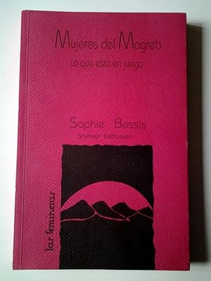 Seller image for Mujeres del Magreb. Lo que est en juego for sale by MAUTALOS LIBRERA
