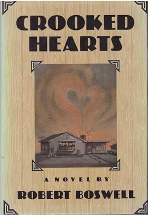 Seller image for CROOKED HEARTS for sale by High-Lonesome Books