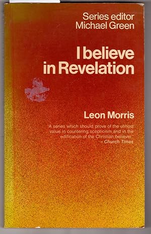 Seller image for I Believe in Revelation for sale by Laura Books