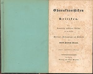 Charakteristiken und Kritiken,Eine Sammlung zerstreuter Aufsätze aus den Gebietender Theologie, A...