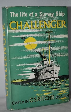 Seller image for Challenger' The life of a survey ship for sale by Nugget Box  (PBFA)