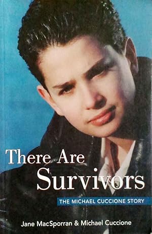 There are Survivors the Michael Cuccione Story