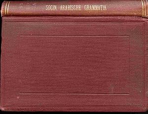 Seller image for A, Socin's Arabische Grammatik Paradigmen, Literatur, Ubungsstrucke Und Glossar. for sale by Janet & Henry Hurley