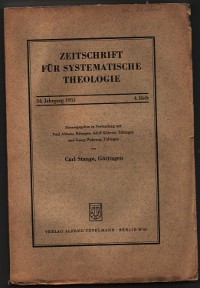 Zeitschrift für systematische Theologie 25. Jahrgang 1955 4. Heft