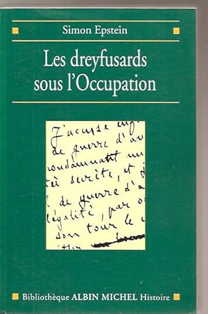 Les dreyfusards sous l'Occupation