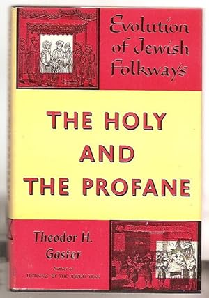 The Holy and the profane, evolution of Jewish folkways