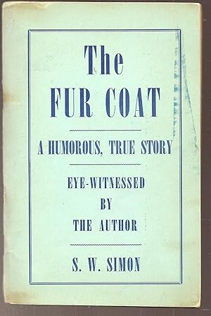 The fur coat a true humorous story from life