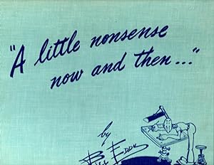A Little Nonsense Now and Then