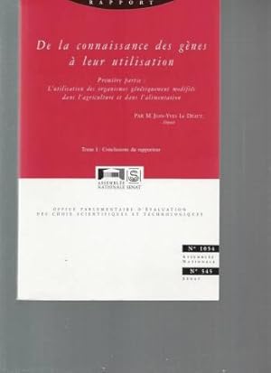 L'utilisation des organismes génétiquement modifiés dans l'agriculture et dans l'alimentation (De...