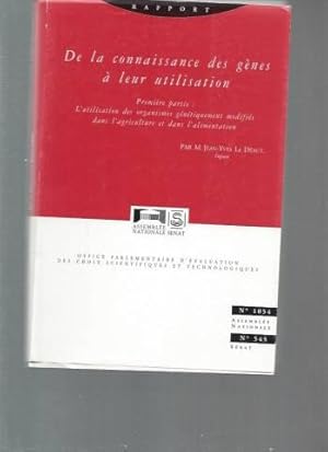 L'utilisation des organismes génétiquement modifiés dans l'agriculture et dans l'alimentation (De...