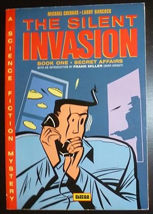 Bild des Verkufers fr The Silent Invasion: Book One: Secret Affairs zum Verkauf von Jeff Irwin Books