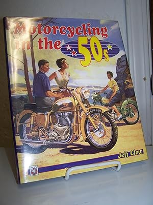 Seller image for Motorcycling in the 50s. for sale by Zephyr Books