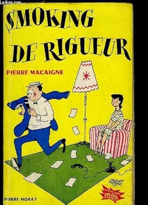 Seller image for SMOKING DE RIGUEUR for sale by Le-Livre