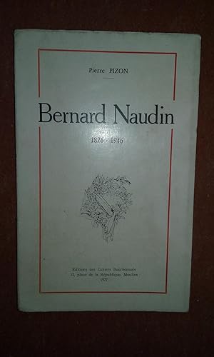 Bernard Naudin 1876-1946