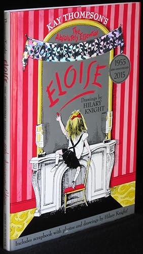 Immagine del venditore per Eloise: The Absolutely Essential 60th Anniversary Edition venduto da Washington Square Autographed Books