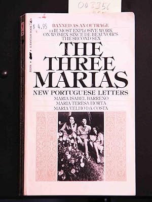 Image du vendeur pour The Three Marias: New Portugese Letters: Revolutionary Lyrical, Erotic and Profound, a Political and Literary Masterpeice. mis en vente par Mad Hatter Bookstore