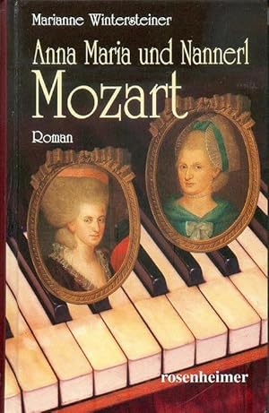 Anna Maria und Nannerl Mozart