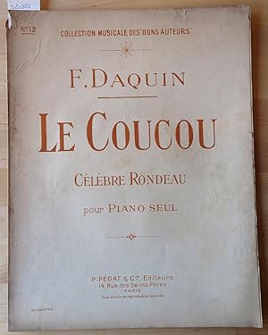 Le coucou. Célèbre rondeau pour piano seul