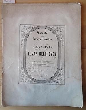 Sonate pour piano et violon, dédiée à son ami R. Kreutzer