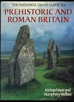 Seller image for The National Trust Guide to Prehistoric and Roman Britain for sale by Roger Lucas Booksellers