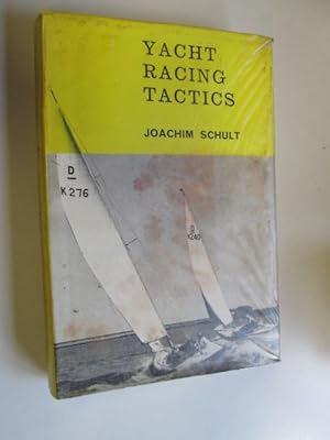 Imagen del vendedor de Yacht racing tactics a la venta por Goldstone Rare Books